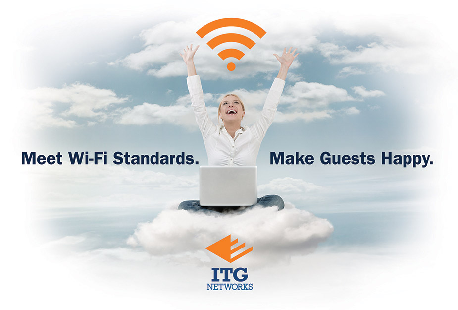 Meet Wi-Fi Standards. Make Guests Happy.
